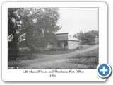 L.B. Murrell Store and Merrimac Post Office